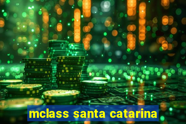 mclass santa catarina